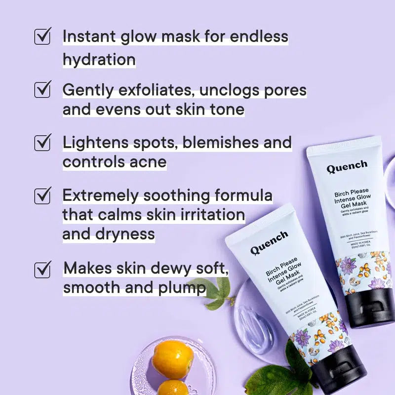QUENCH BIRCH PLEASE INTENSE GLOW GEL MASK 50ML