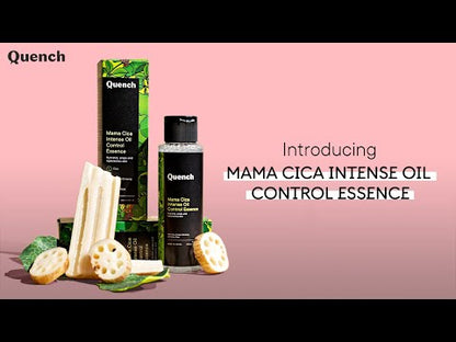 QUENCH MAMA CICA INTENSE OIL CONTROL ESSENCE