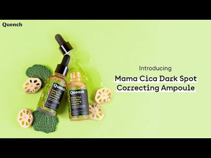 QUENCH MAMA CICA DARK SPOT CORRECTING AMPOULE